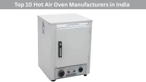 Read more about the article Top 10 Hot Air Oven Manufacturers in India