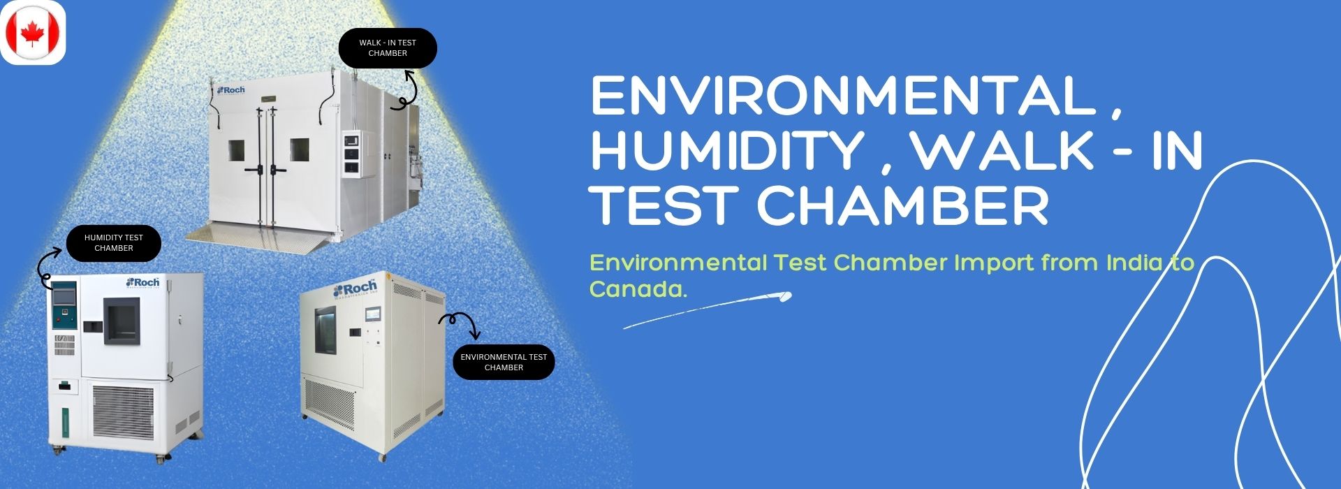 Environmental Test Chamber Imports in Canada
